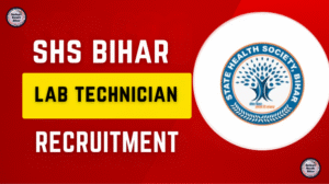 SHS Bihar Lab Technician